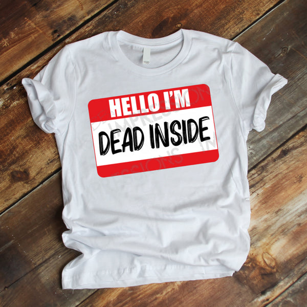 Hello I'm - Dead Inside