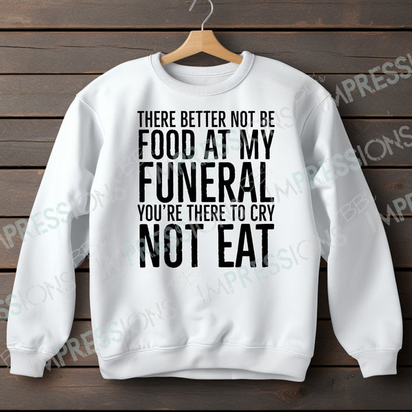 Food at my Funeral