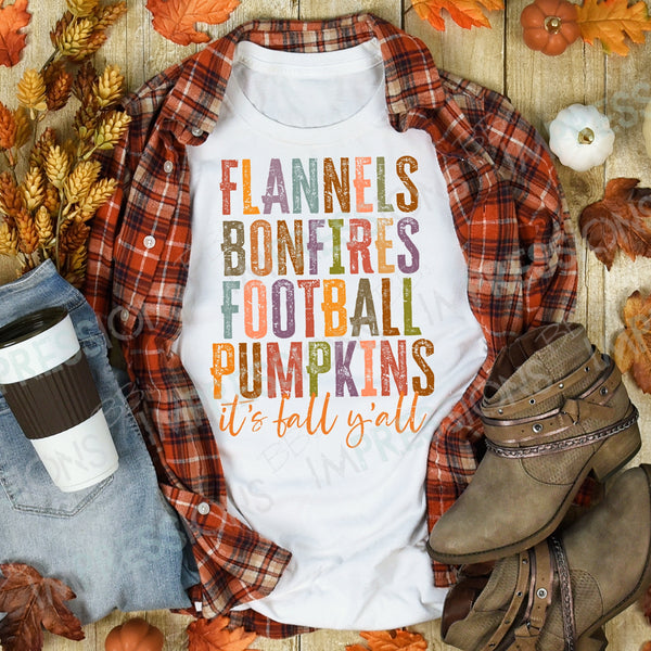 Flannels, Bonfires... Fall Y'all