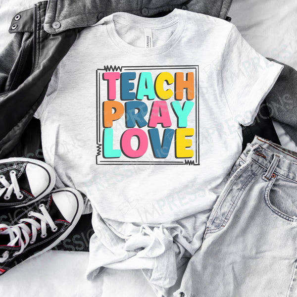 Teach Pray Love