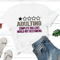 Adulting - Complete Bullshit, Do Not Recommend