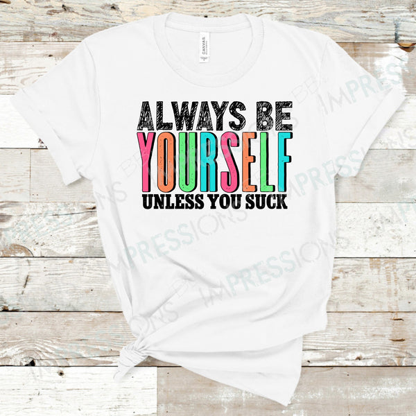 Always Be Yourself - Color