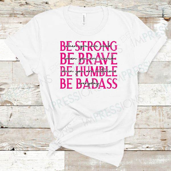 Be Strong... Be Badass