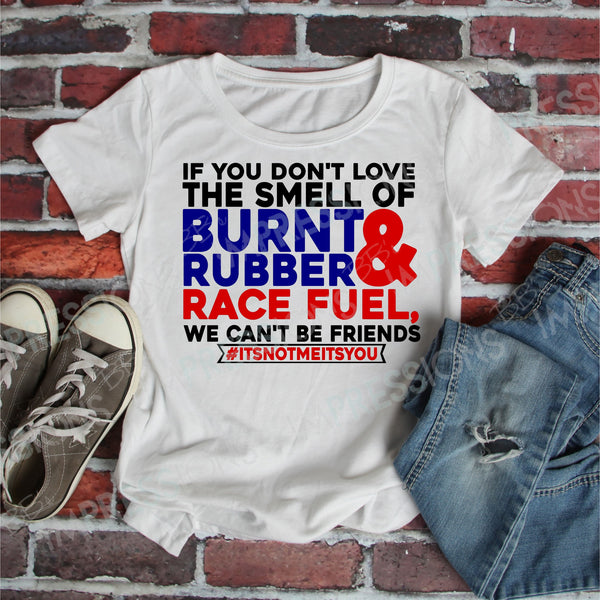 Burnt Rubber & Race Fuel