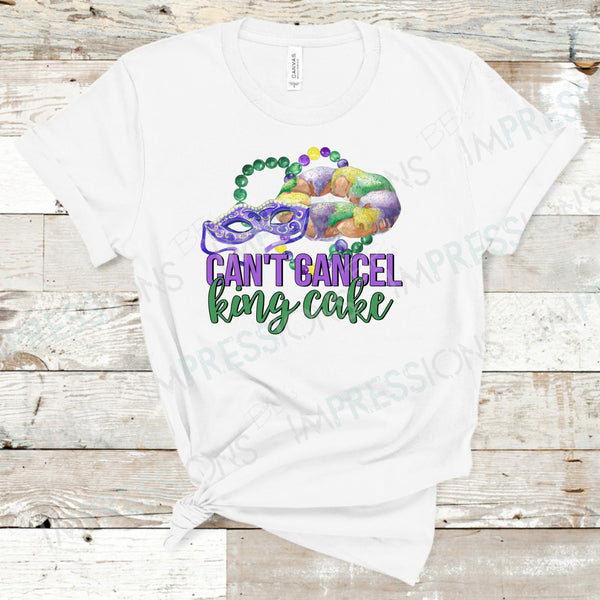 Can't Cancel King Cake