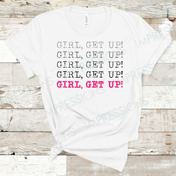 Girl, Get Up!