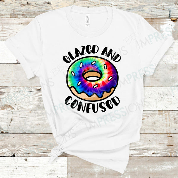 Glazed And Confused - Tie Dye