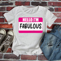 Hello I'm - Fabulous