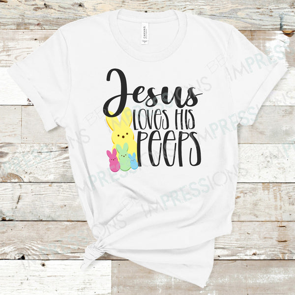 Jesus Loves His Peeps