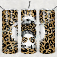 Mom Life Leopard - Tumbler Wrap