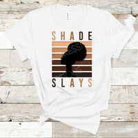 Shade Slays