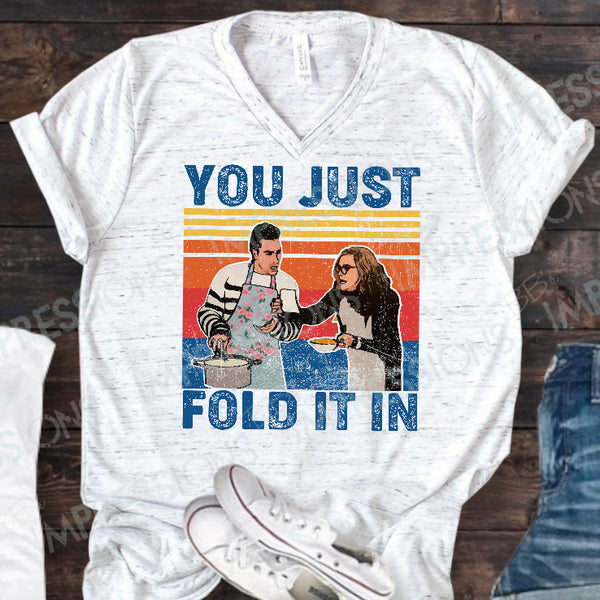 You Just Fold It In