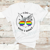I Do Who I Want - Cat with Rainbow Sunglasses
