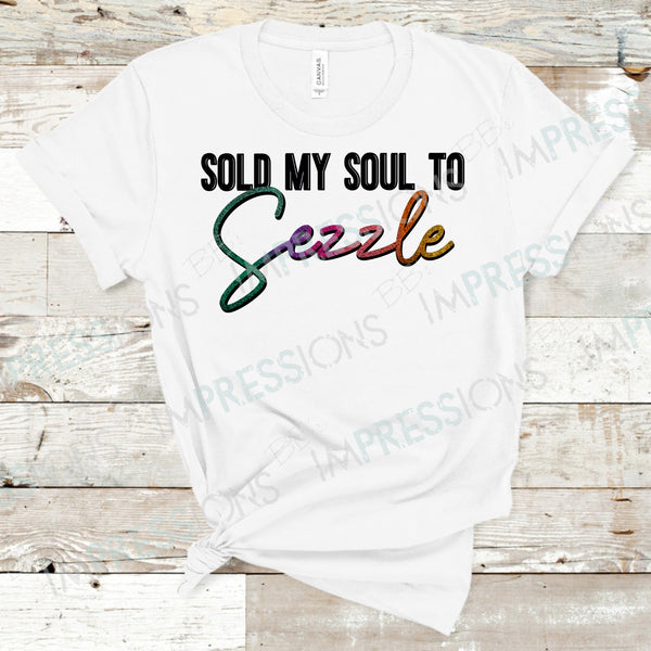 Sold My Soul to Sezzle