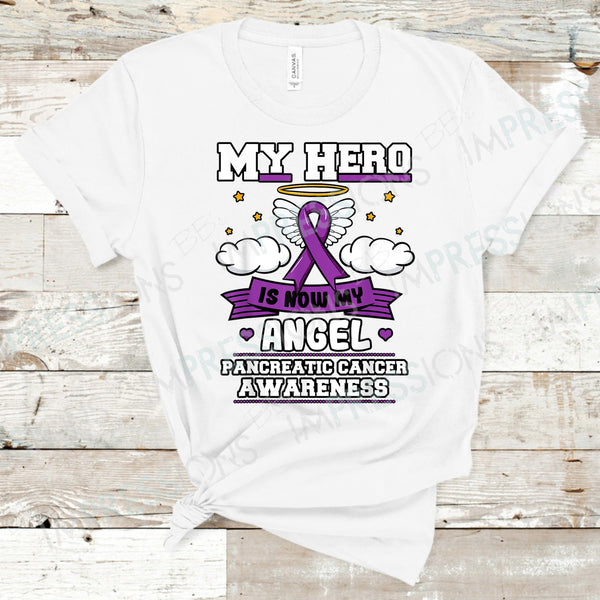 My Hero Is Now My Angel - Pancreatic Cancer Awareness