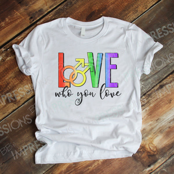Love Who You Love - Gay
