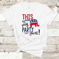 This Is My Party Shirt - Republican