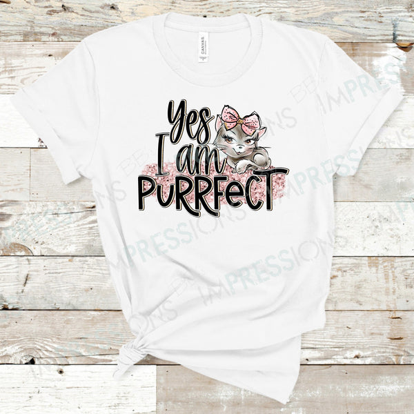 Yes I Am Purrfect
